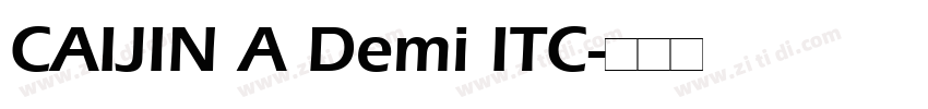 CAIJIN A Demi ITC字体转换